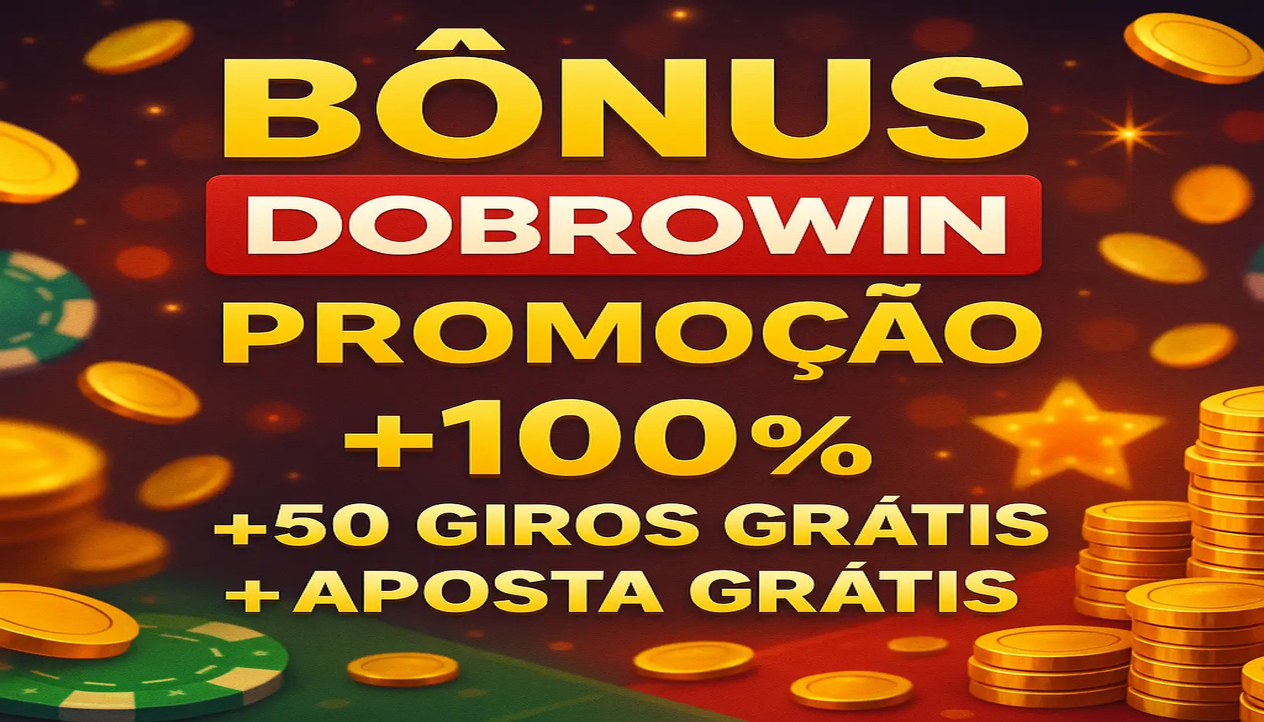 O bônus promocional DOBROWIN é uma ótima maneira de começar sua aventura